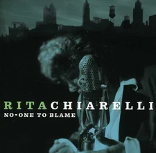 Rita Chiarelli No-One To Blame (CD) (UK IMPORT)