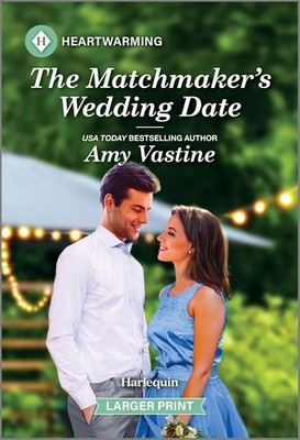 The Matchmaker's Wedding Date: A Clean and Uplifting Roma Mass Market Paperbound