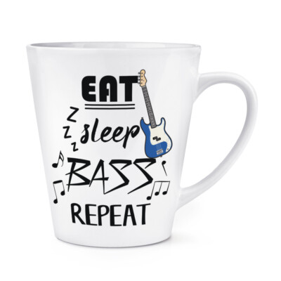 Eat Sleep Bass Repeat 12 Unzen Latte Becher Tasse Musik Rock'n'Roll Witz Gitarrist lustig
