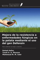 Rehab Hafez (U. A.) | Mejora De La Resistencia A Enfermedades FúNgicas En La...