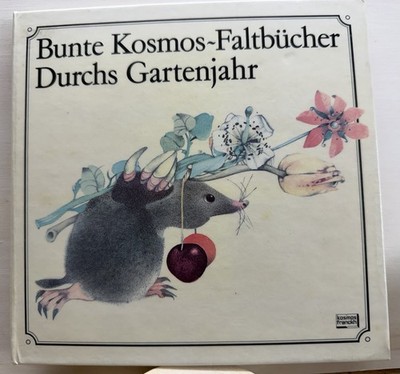 Durchs Gartenjahr. Bunte Kosmos-Faltbücher. Die Welt des Gartens gilt es zu ent.