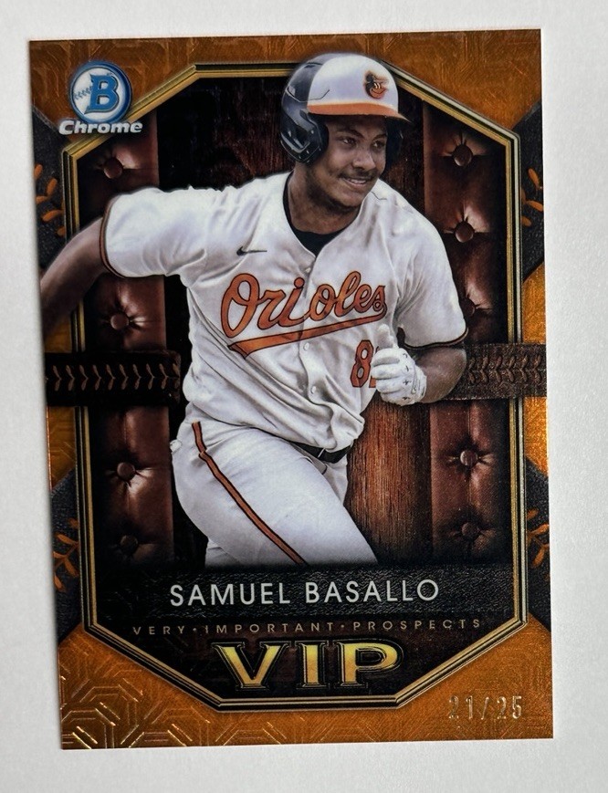 2025 Bowman Chrome VIP Orange Samuel Basallo 21/25 #VIP-4