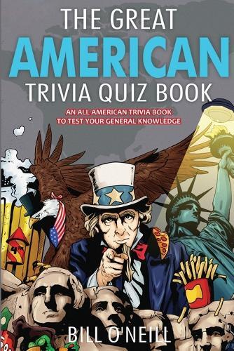 Thumbnail - Bill O'neill The Great American Trivia Quiz Book (taschenbuch)