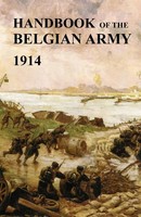 War Office The General Staff | Handbook Of The Belgian Army 1914 | Taschenbuch