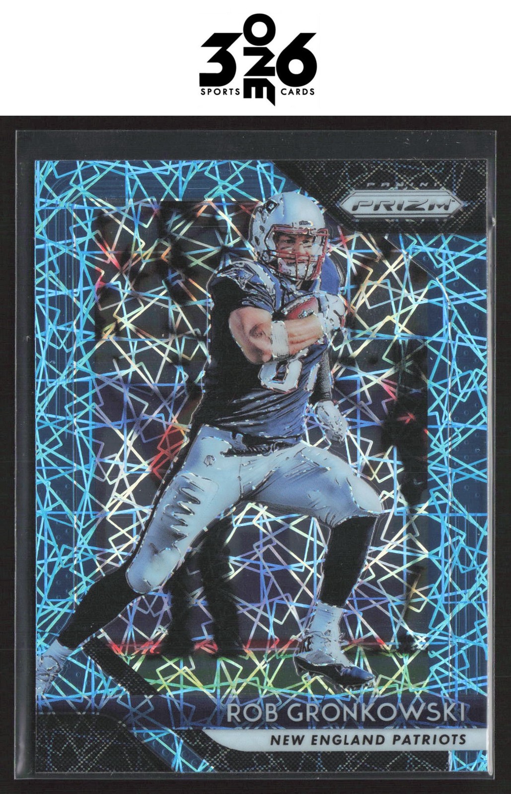 Rob Gronkowski 2018 Panini Prizm Prizm Lazer #70