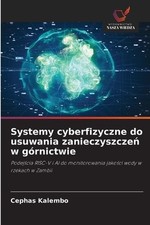 Systemy cyberfizyczne do usuwania zanieczyszc...