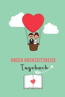 Hochzeitsreise Tagebuch A5 Notizbuch, Erinnerungsbuch, Journal