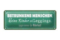 Blechschild Spruch 27X10 Cm Betrunkene Menschen Wahrheit Deko Schild Tin Sign