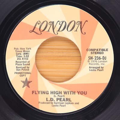 L.D. PEARL - FLYING HIGH WITH YOU / KINDA LOVE - SOUL PROMO 45 LONDON