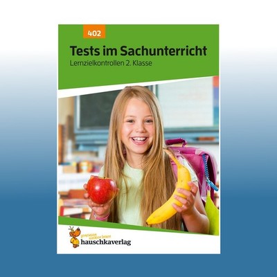 Übungsheft mit Tests im Sachunterricht 2. Klasse | Sibylle Dürr | Ungelesen