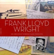 Frank Lloyd Wright: Sein Leben erzählt in Briefen, ... | Buch | Zustand sehr gut