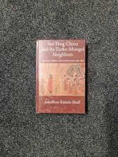 Sui-Tang China and Its Turko-Mongol Neighbors...