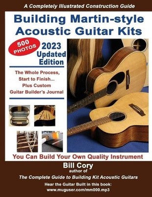 Bill Cory Building Martin-style Acoustic Guitar Kits (Paperback) (UK IMPORT)