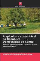 Nshembe Chishungu Eric Nice | A Apicultura SustentáVel Na RepúBlica...
