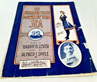  1904 IN SUMMERTIME DOWN BY THE SEA Piano Sheet Music Lyrics Vtg Antique Dowling