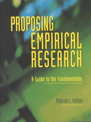 Proposing Empirical Research: A Guide to the Fundamentals - Paperback - GOOD