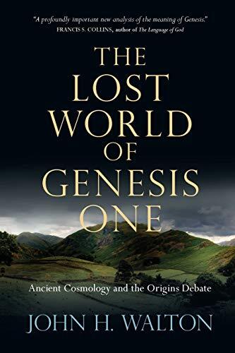 Walton John H Lost World Of Genesis 1 Book NUOVO