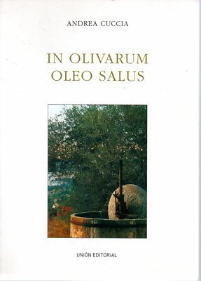 @C17 In olivarum oleo salus Andrea Cuccia Union Editorial 2004