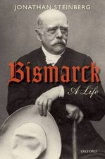 Jonathan Steinberg.: Bismarck