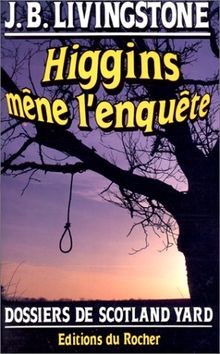 Higgins mène lenquête von J. B. Livingstone | Buch | Zustand gut