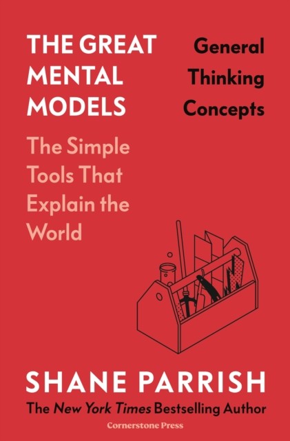 Great Mental Models General Thinking Con