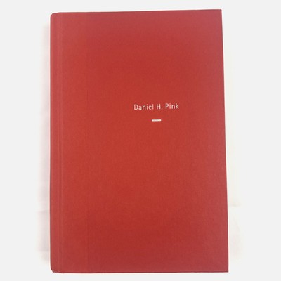 Daniel H. Pink Drive The Surprising Truth About What Motivates Us Paperback