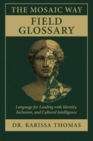 The Mosaic Way Field Glossary Karissa Thomas Taschenbuch Englisch 2025