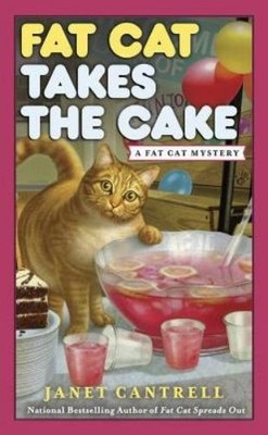 Janet Cantrell Fat Cat Takes the Cake (Taschenbuch) (US IMPORT)