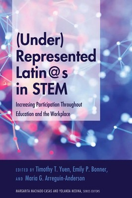 Timothy T. Yuen (u. a.) | (Under)Represented Latin*s in STEM | Taschenbuch