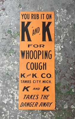 Vtg 30s K&K Whooping Cough Medicine Tawas City MI Advertising Sign Metal 28  NOS