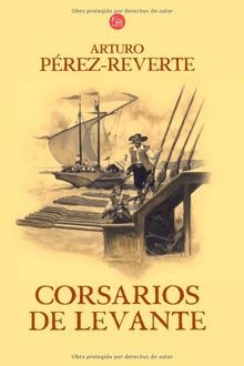 Corsarios de Levante (Aventuras del Capitan Alatriste (P... | Buch | Zustand gut