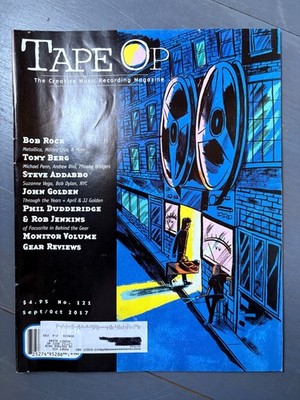 Tape Op Magazine No. 121 Sept / Oct 2017  Bob Rock Metallica Suzanne Vega