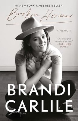 Broken Horses: A Memoir by Brandi Carlile 9780593237267 NEW Free UK Delivery