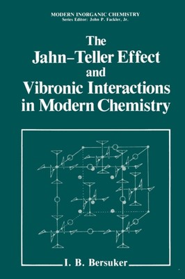 Bersuker - Jahn-Teller Effect and Vibronic Interactions in Modern Chem - X555z