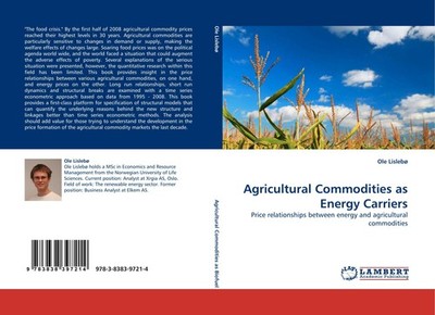 Agricultural Commodities as Energy Carriers Ole Lislebø