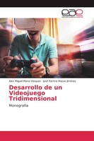Alex Miguel Mena VáSquez (U. A.) | Desarrollo De Un Videojuego Tridimensional
