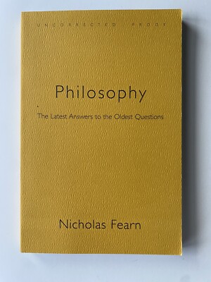 The Latest Answers to the Oldest Questions by Nicholas Fearn - uncorrected proof