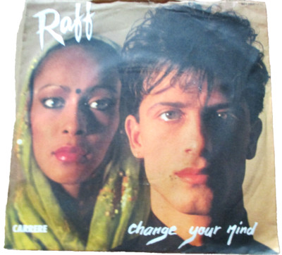 80er Jahre - Raff - Change Your Mind