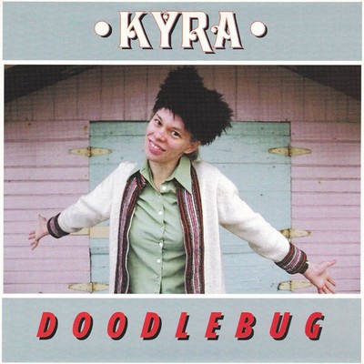 Kyra - Doodlebug - Used Vinyl Record 7 - Z1450z