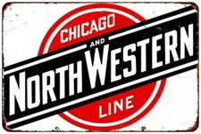 Chicago and North Western Railway Reproduction Metal sign 8 x 12