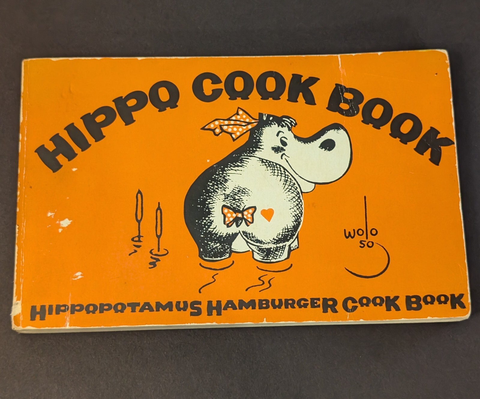 Hippo Cook Book - Hippopotamus Hamburger 1969 - Jack Falvey / Wolo Illustrated