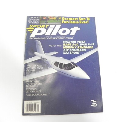 VINTAGE SPORT PILOT MAGAZINE AUGUST 1988 AIRCRAFT PLANES AIRPLANES MAX AIR VISTA