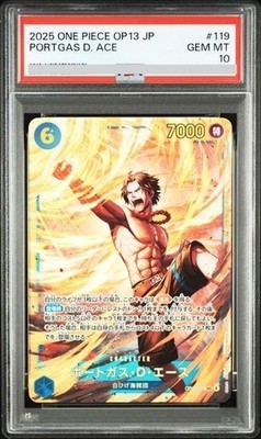 2025 PSA 10 Portgas D. Ace OP13-119 SEC ONE PIECE Card Game