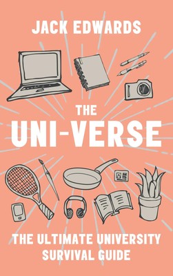 The Ultimate University Survival Guide | The Uni-Verse | Jack Edwards | Englisch