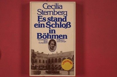 300378 Cecilia Sternberg ES STAND EIN SCHLOSS IN BÖHMEN Hoffmann und Campe