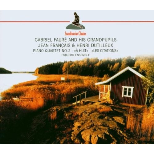 Esbjerg Ensemble - Faure: Piano Quartet No. 2