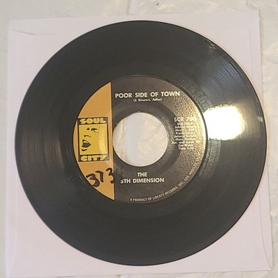 The 5th Dimension ~ Poor Side Of Town/ Paper Cup ~ Soul City 45 RPM Record