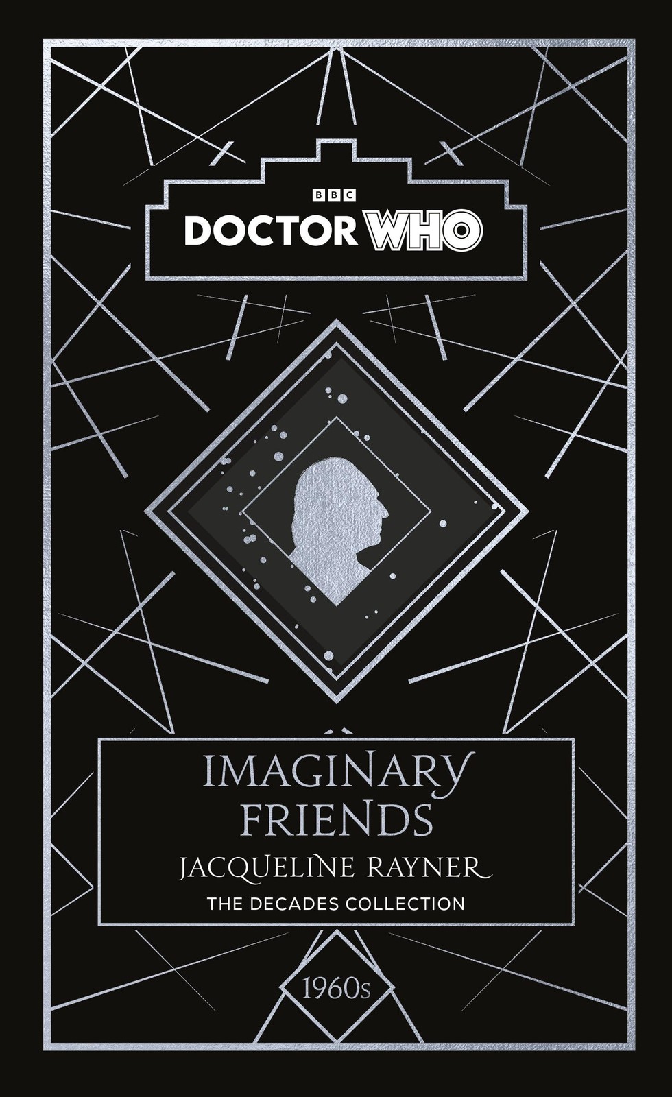 Doctor Who: Imaginary Friends: a 1960s story, Who, Rayner New,. - Image 6