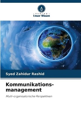 Kommunikations-management by Syed Zahidur Rashid (German) Paperback Book