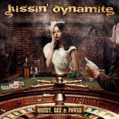 KISSIN' DYNAMITE - MONEY,SEX & POWER (LTD.DIGIPAK)  CD NEU